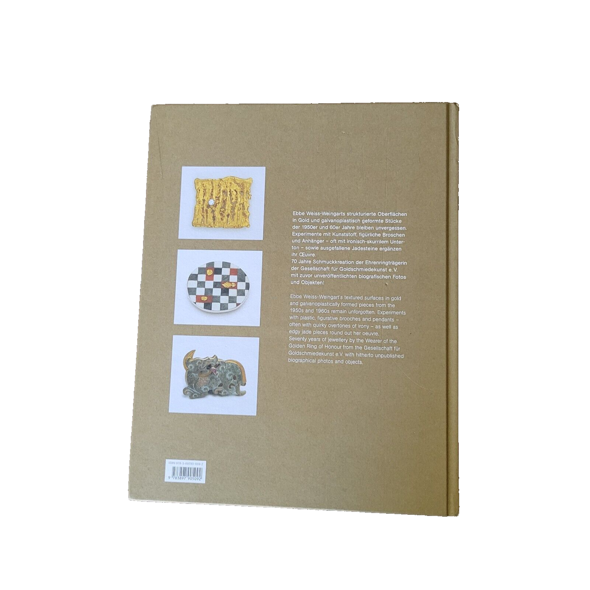 Ebbe Weiss-Weingart　70 Jahre Schmuck Ebbe Weiss-Weingart 70 Jahre Schmuck Ebbe Weiss-Weingart: 70 Jahre