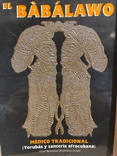 El Bábalawo Médico Tradicional Yorubás Y Santería Afrocubana Cuba
