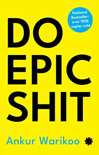 Do Epic Shit By Ankur Warikoo Hardback NEW - Image 5