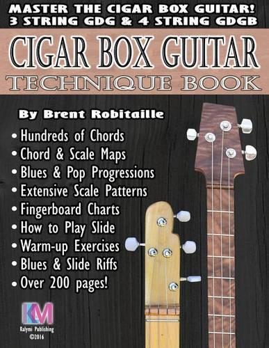 Brent C Robitaille Cigar Box Guitar - Technique Book (Tascabile)