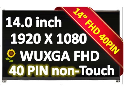 Dell DP/N 01T1N8 1T1N8 14'' FHD Laptop LCD LED Screen - 40 pin Non-Touch version