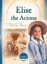 Elise the Actress: Climax of the Ci..., Lutz, Norma Jea