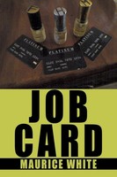 Maurice White | Job Card | Taschenbuch | Englisch (2011) | AuthorHouse