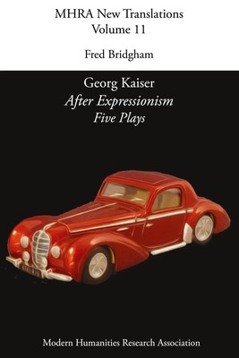 Georg Kaiser, 'After Expressionism. Five Plays' | Taschenbuch | Englisch (2016)