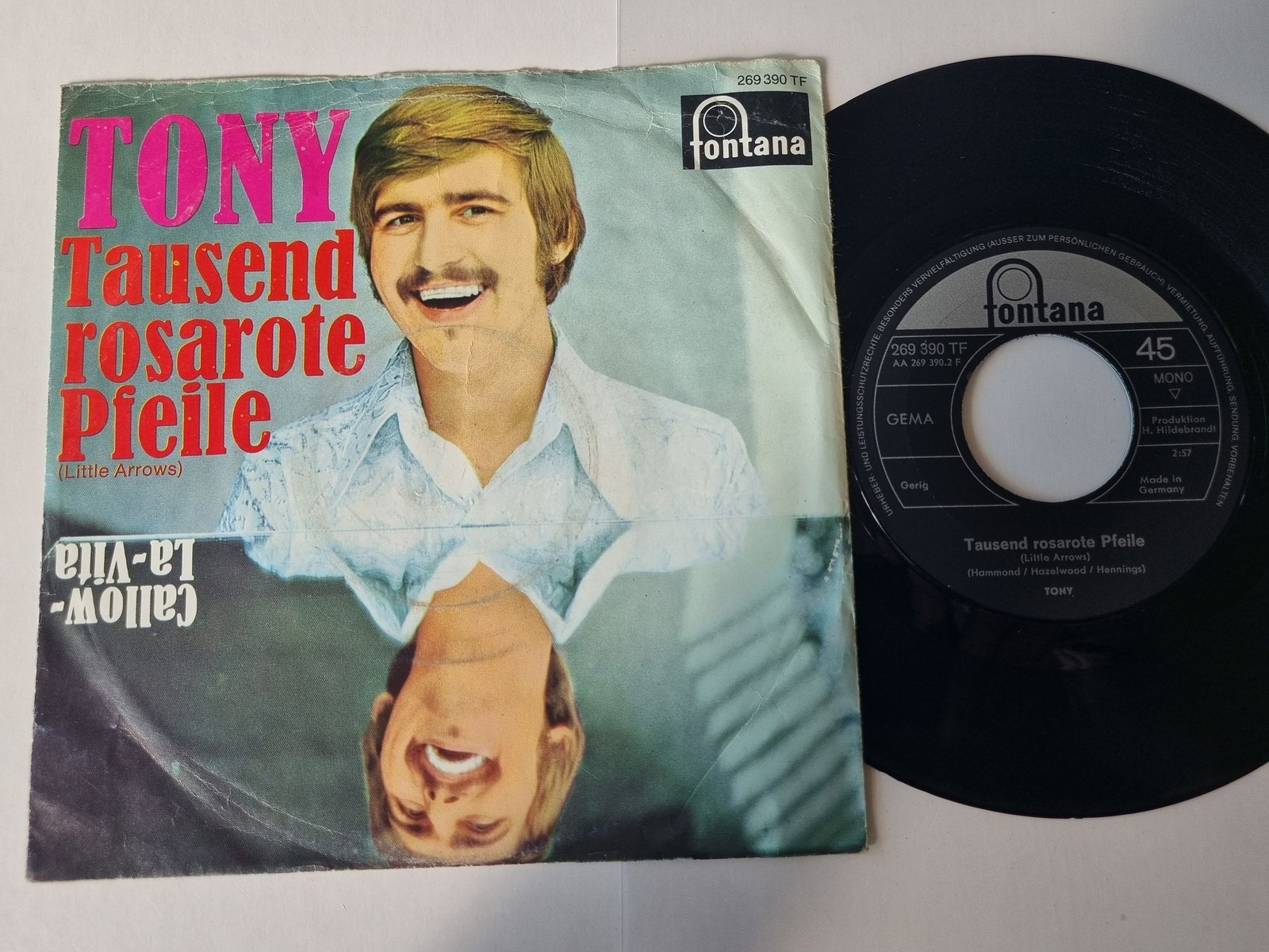 Tony - Tausend rosarote Pfeile/ Callow-La-Vita 7'' Vinyl Germany