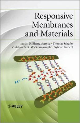 Responsive Membranes and Materials by Thomas Schäfer (2013, Hardcover)