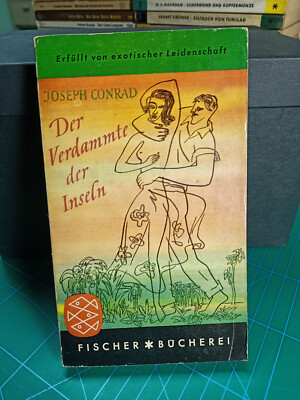 Joseph Conrad: Der Verdammte der Inseln FISCHER BÜCHEREI FB3A ERSTAUFLAGE