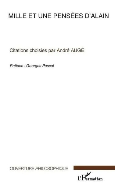 André Auge | Mille Et Une PenséEs D'alain | Taschenbuch | FranzöSisch (2020)-image
