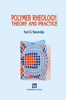 Y. G. Yanovsky | Polymer Rheology: Theory And Practice | Taschenbuch | Englisch