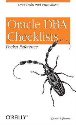 Oracle DBA Checklists Pocket Reference - Paperback NEW Software, Quest 2001-04-1