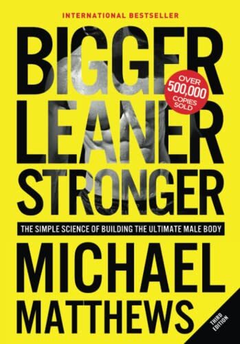Bigger Leaner Stronger The Simple Science of Building the Ultimate Male Body ... - Picture 1 of 2