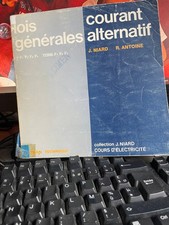 Lois générales courant alternatif / 1e F1 F2 F3 F5-Term F1 F4 F5 / J. Niard-R...