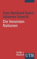 Die Vereinten Nationen Johannes Varwick