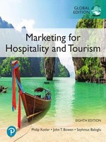 Marketing For Hospitality And Tourism, Global Edition, Philip Kotler