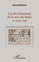 GéRard Buttoud | Les îLes FrançAises De La Mer Des Indes | Taschenbuch (2022)
