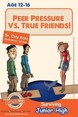 #ad Peer Pressure vs. True Friendship Surviving Junior High: A self help guide for $32.90