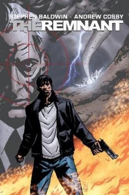 Stephen Baldwin Andrew Cosby Caleb Monroe The Remnant (Taschenbuch) (US IMPORT)