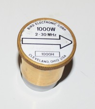 BIRD 43 WATTMETER 1000H 2-30 MHZ 1000WATT ELEMENT SLUG