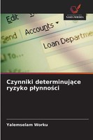 Yalemselam Worku | Czynniki Determinuj¿Ce Ryzyko P¿Ynno¿Ci | Taschenbuch (2025)