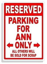 Personalized Parking Sign Wall Decal Metal Sign No Parking Customized for Ann