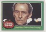 1977 Topps Star Wars Grand Moff Tarkin Peter Cushing #229 1z
