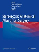 Pu Dai (U. A.) | Stereoscopic Anatomical Atlas Of Ear Surgery | Taschenbuch