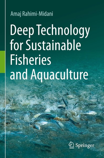 Amaj Rahimi-Midani | Deep Technology For Sustainable Fisheries And Aquaculture-image