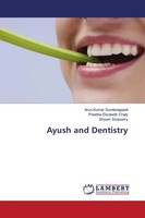 Arun Kumar Sundaragopal (U. A.) | Ayush And Dentistry | Taschenbuch | Englisch