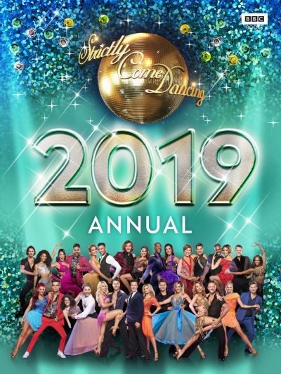 Official Strictly Come Dancing annual 2019 (HardBack) - FREE Shipping