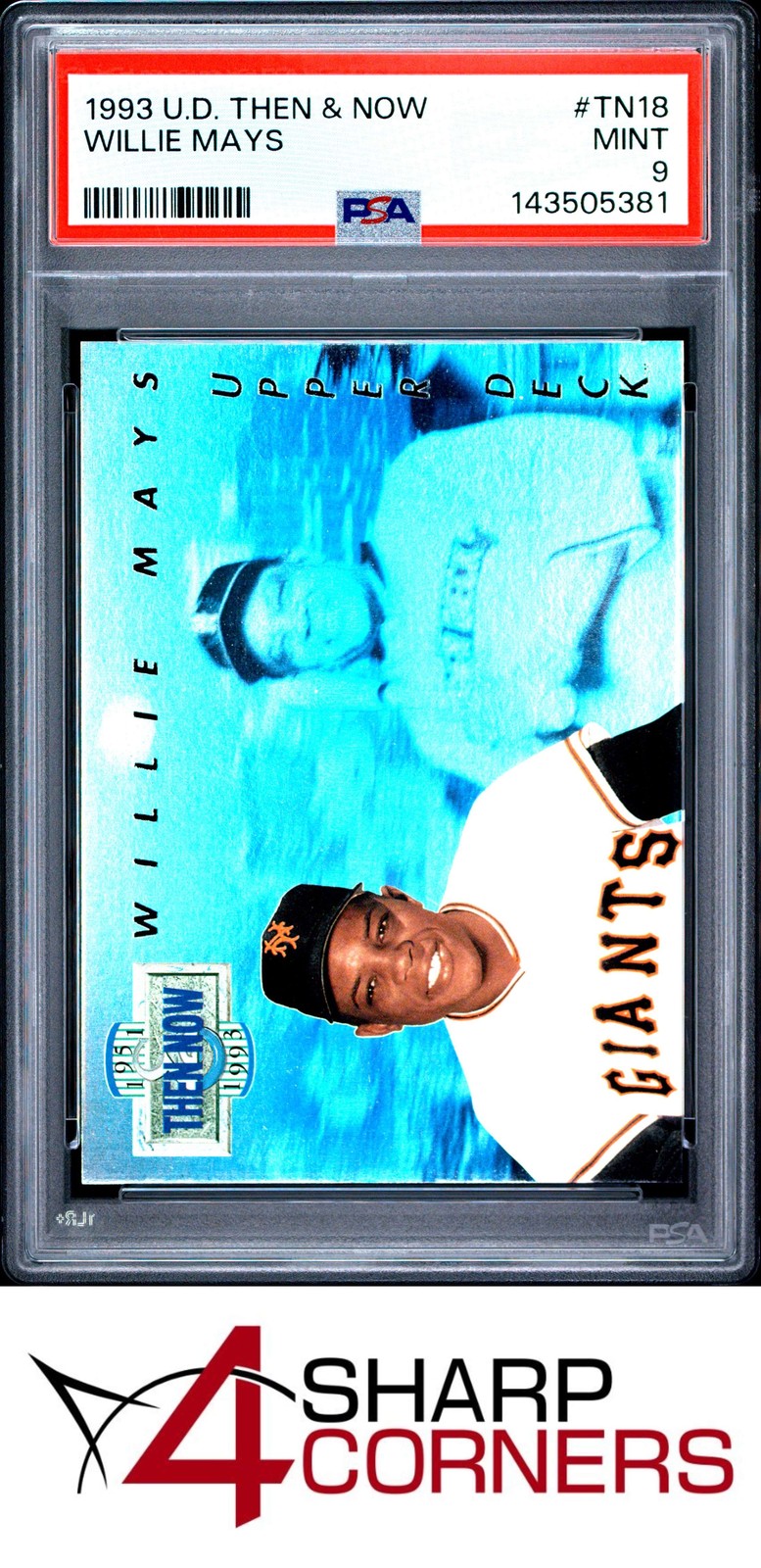 1993 UPPER DECK THEN & NOW #TN18 WILLIE MAYS HOF PSA 9 view 1