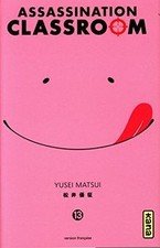 Assassination classroom. Vol. 13 von Matsui, Yusei | Buch | Zustand wie neu