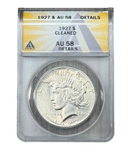 1927 P Peace Dollar $1 ANACS AU 58, Nice High Grade Low Mintage Peace Dollar