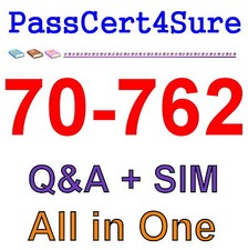 Best Exam Practice Material For 70-762 Exam Q A SIM