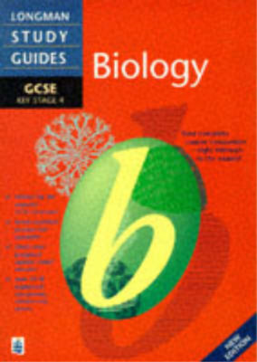 GCSE Biology: Key Stage 4 (Longman GCSE Study Guides), Millican, Chris & Barker,