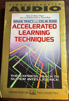BESCHLEUNIGTE LERNTECHNIKEN - DOPPELKASSETTE VON BRIAN TRACY & COLIN ROSE
