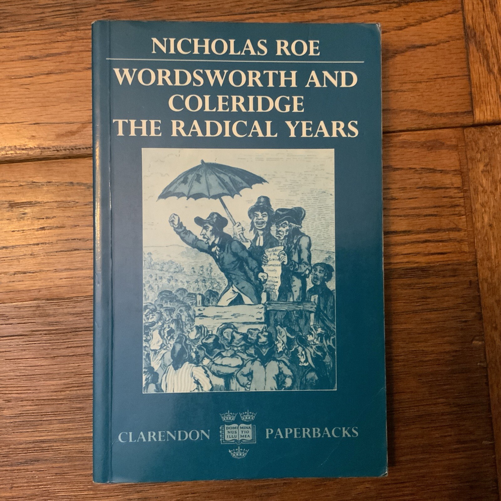 Wordsworth And Coleridge: The Radical..., Roe, Nicholas