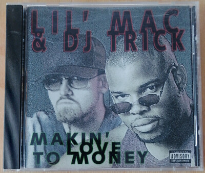 Lil' Mac & DJ Trick   Makin' Love To Money
