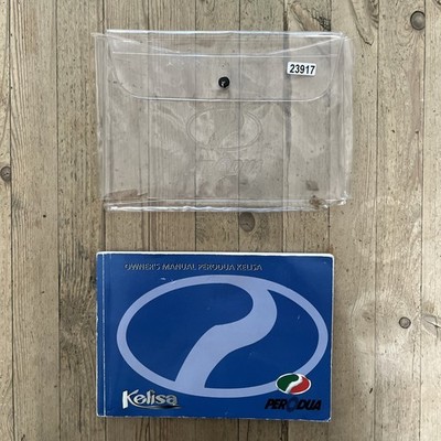 01-07 PERODUA KELISA  OWNERS HANDBOOK MANUAL & WALLET 01 REF23917