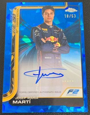 2025 Topps Chrome Sapphire Formula 1 Josep Maria Marti 18/53 Auto #CAC-MAR F2