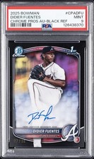2025 BOWMAN CHROME PROSPECT AUTOS BLACK REFRACTOR DIDIER FUENTES 7/10 PSA 9