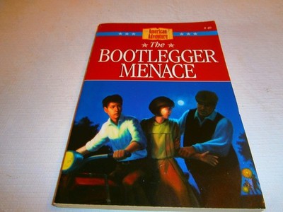 The Bootlegger Menace