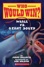 Whale vs. Giant Squid Who Would Win? Paperback Jerry Pallotta
