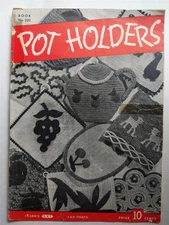 Crochet Pattern Clark's J.&P. Coates POT HOLDER BOOK NO. 222 1945