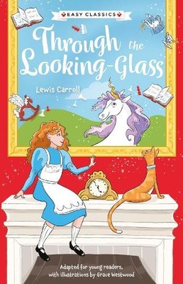 Catherine Veitc Children's Classics: Through The Looking-Glass (Ea (Taschenbuch)