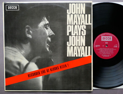 John Mayall plays John Mayall LP  Decca LK 4680 Mono Live at Klooks Kleek EX/VG+