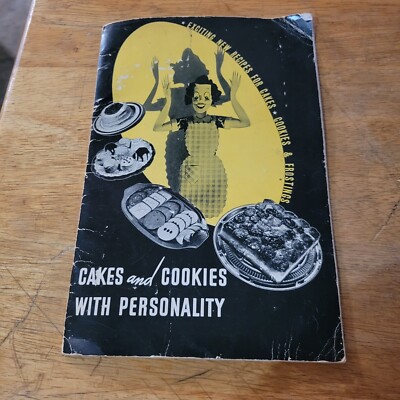 1937 Cakes and Cookies with Personality Recipe Booklet