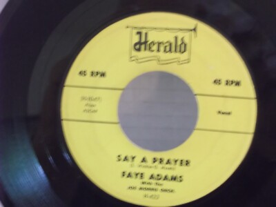 Faye Adams,Herald 423,''Say A Prayer'',US,7'' 45,1954 R&B classic, Mint-