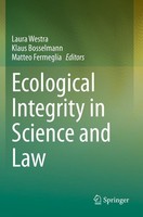 Ecological Integrity In Science And Law Laura Westra (U. A.) Taschenbuch Xii