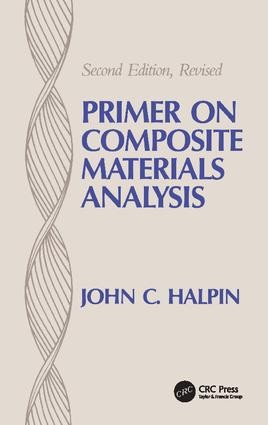 Primer on Composite Materials Analysis (revised) - 2nd Edition