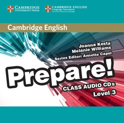 Cambridge English Prepare! Level 3 Class Audio CDs (2), Williams, Melanie,Kosta,
